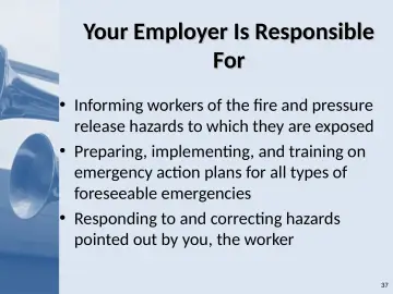 Slide 37: Your Employer Is Responsible For