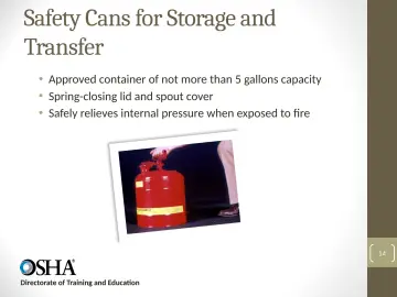 Slide 14: Safety Cans for Storage and Transfer