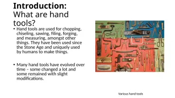 Slide 2: Introduction: What are hand tools?