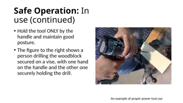 Slide 14: Safe Operation: In use (continued)