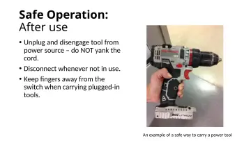 Slide 16: Safe Operation: After use