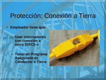 Slide 42: Protección: Conexión a Tierra