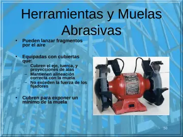 Slide 50: Herramientas y Muelas Abrasivas