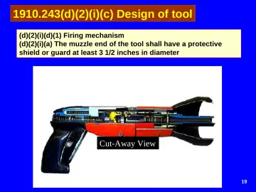 Slide 19: 1910.243(d)(2)(i)(c) Design of tool