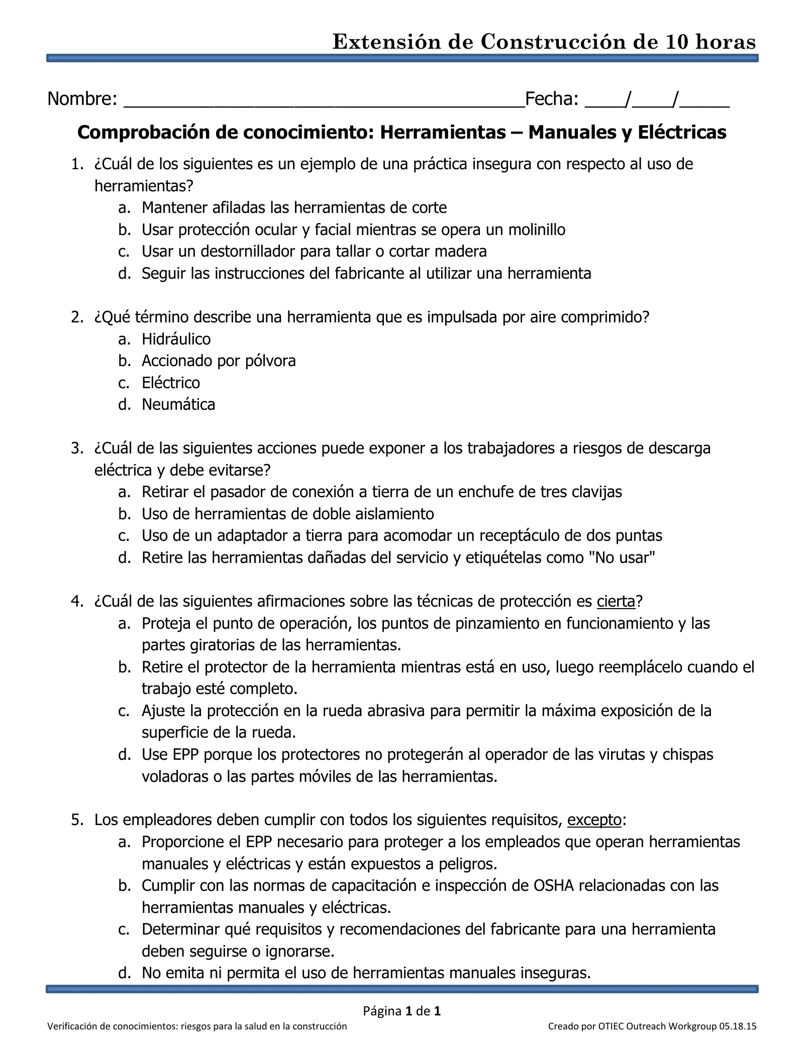 Herramientas manuales y eléctricas: Comprobación de conocimientos (Capacitación de Extensión de 10 horas de OSHA, Construcción), page 1: Extensión de Construcción de 10 horas