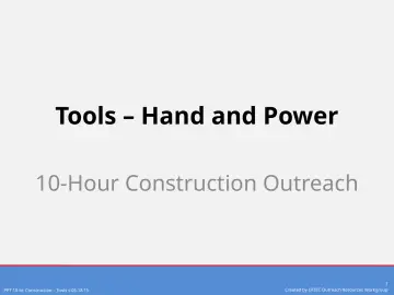 Slide 1: Tools – Hand and Power