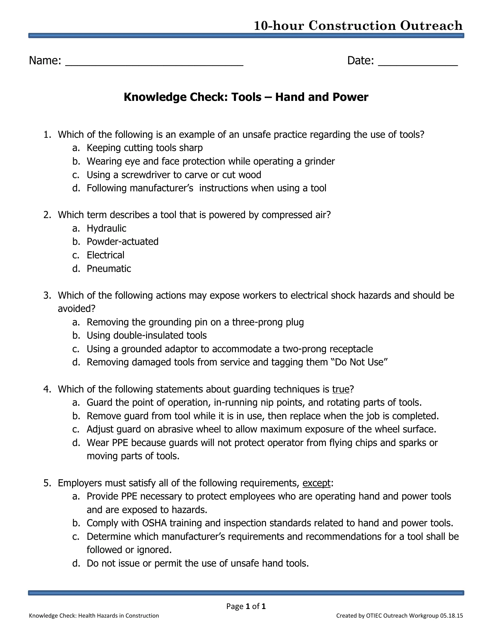 Tools - Hand and Power: Knowledge Check (OSHA 10-Hour Construction Outreach), page 1: 10-hour Construction Outreach