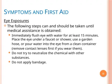 Slide 11: SYMPTOMS AND FIRST AID