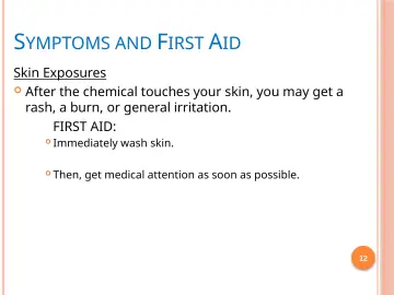 Slide 12: SYMPTOMS AND FIRST AID