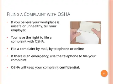 Slide 21: FILING A COMPLAINT WITH OSHA