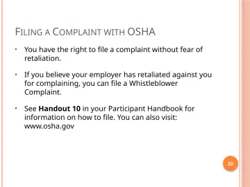 Slide 22: FILING A COMPLAINT WITH OSHA