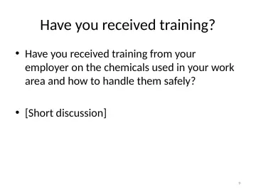 Slide 9: Have you received training?