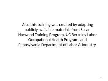 Slide 32: Also this training was created by adapting publicly available materials from Susan