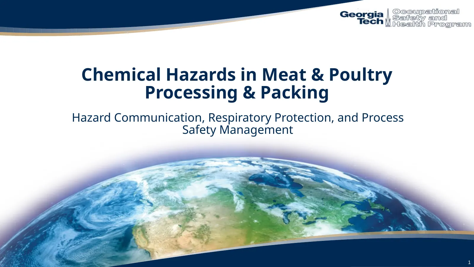 Hazard Communication, Respiratory Protection and Process Safety Management, slide 1: Chemical Hazards in Meat & Poultry