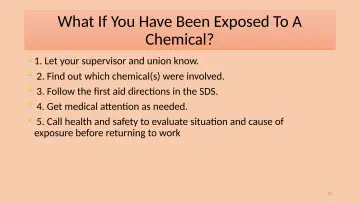 Slide 21: What If You Have Been Exposed To A Chemical?