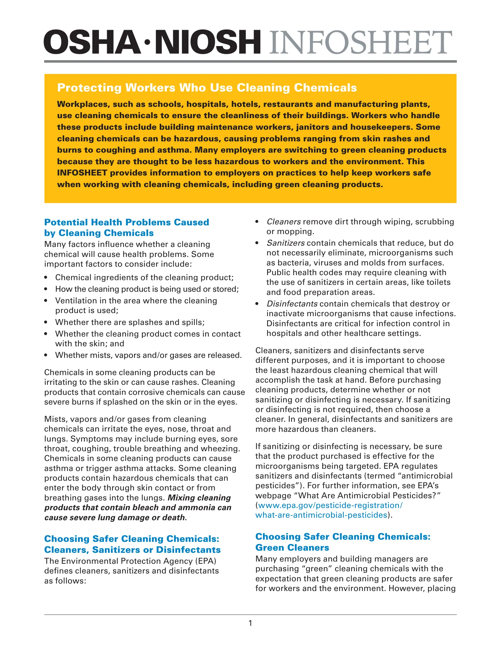 Cleaning Chemicals: OSHA/NIOSH Protecting Workers Who Use Cleaning Chemicals InfoSheet (OSHA 3512), page 1: OSHA • NIOSH INFOSHEET
