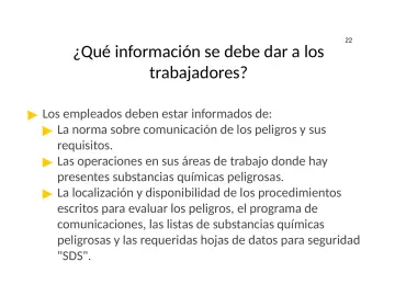 Slide 22: ¿Qué información se debe dar a los trabajadores?