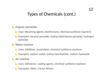 Slide 12: Types of Chemicals (cont.)