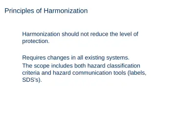Slide 9: Principles of Harmonization