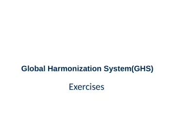 Slide 76: Global Harmonization System(GHS)