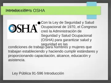 Slide 5: Introducción a OSHA a OSHA
