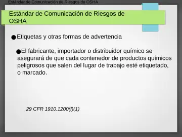 Slide 16: Estándar de Comunicación de Riesgos de OSHA
