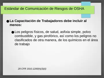 Slide 30: Estándar de Comunicación de Riesgos de OSHA