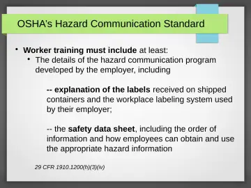 Slide 32: OSHA’s Hazard Communication Standard