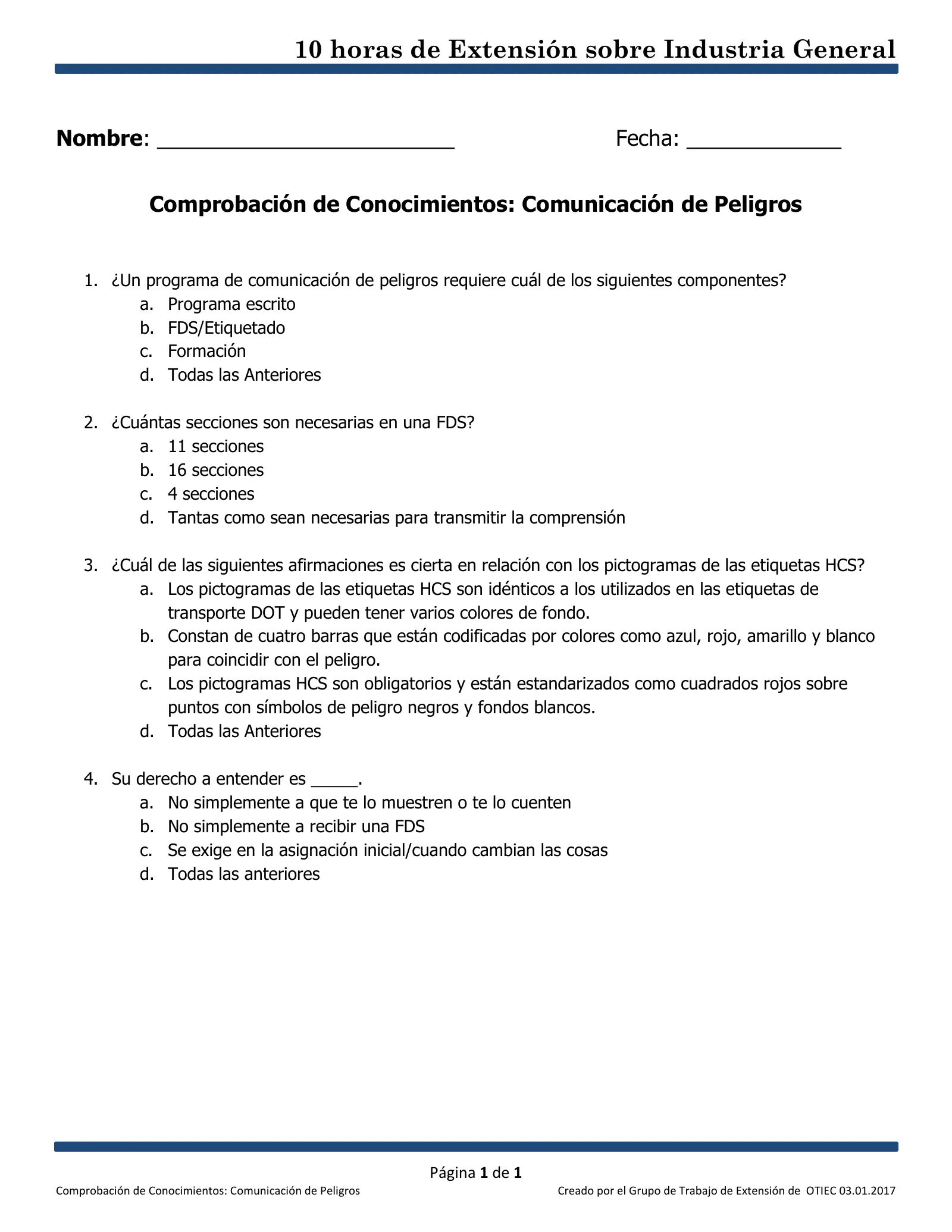 Comunicación de peligros: Comprobación de conocimientos (Capacitación de Extensión de 10 horas de OSHA, Industria General), page 1: 10 horas de Extensión sobre Industria General