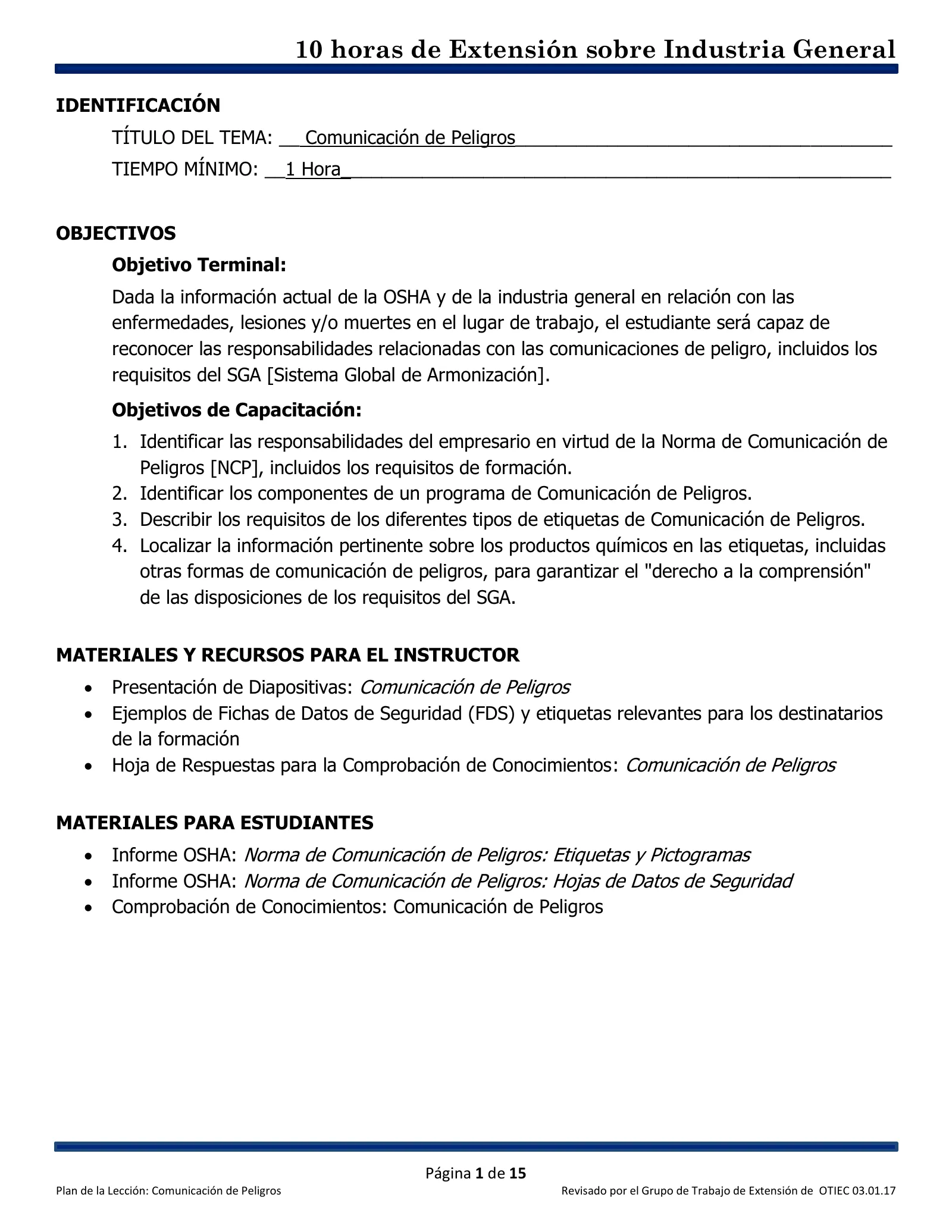Comunicación de peligros: Plan de lección (Capacitación de Extensión de 10 horas de OSHA, Industria General), page 1: IDENTIFICACIÓN