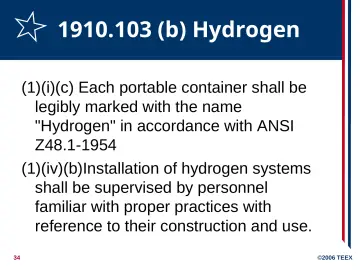 Slide 34: 1910.103 (b) Hydrogen