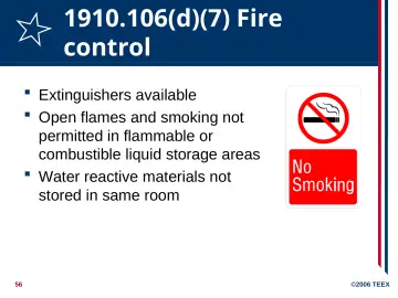 Slide 56: 1910.106(d)(7) Fire control