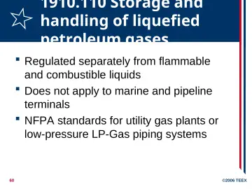 Slide 60: 1910.110 Storage and handling of liquefied petroleum gases