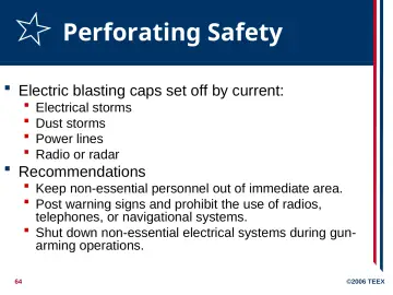 Slide 64: Perforating Safety