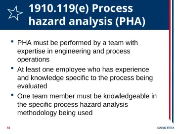 Slide 73: 1910.119(e) Process hazard analysis (PHA)