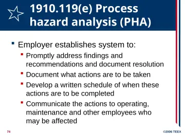 Slide 74: 1910.119(e) Process hazard analysis (PHA)