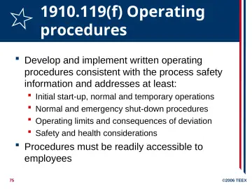 Slide 75: 1910.119(f) Operating procedures