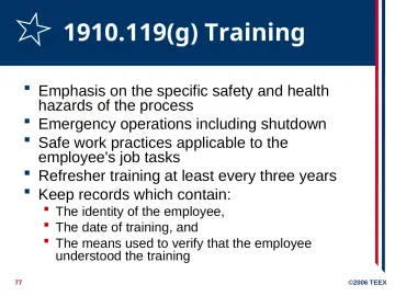 Slide 77: 1910.119(g) Training