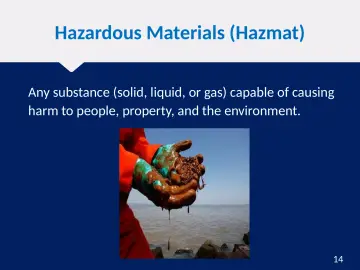 Slide 14: Hazardous Materials (Hazmat)