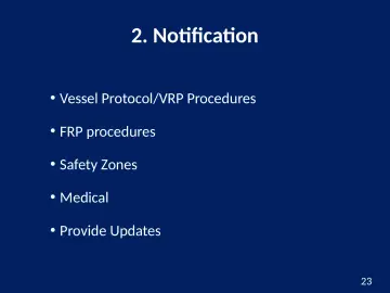 Slide 23: 2. Notification