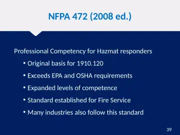 Slide 39: NFPA 472 (2008 ed.)