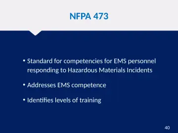 Slide 40: NFPA 473