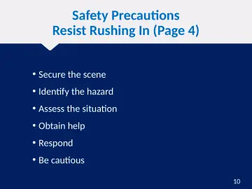 Slide 10: Safety Precautions Resist Rushing In (Page 4)