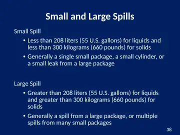 Slide 38: Small and Large Spills