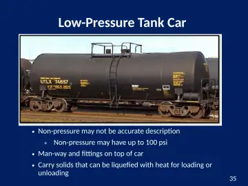 Slide 35: Low-Pressure Tank Car