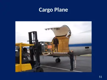 Slide 51: Cargo Plane