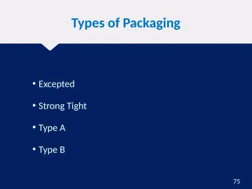 Slide 75: Types of Packaging
