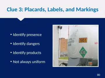 Slide 80: Clue 3: Placards, Labels, and Markings