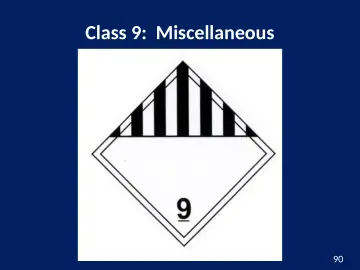 Slide 90: Class 9: Miscellaneous