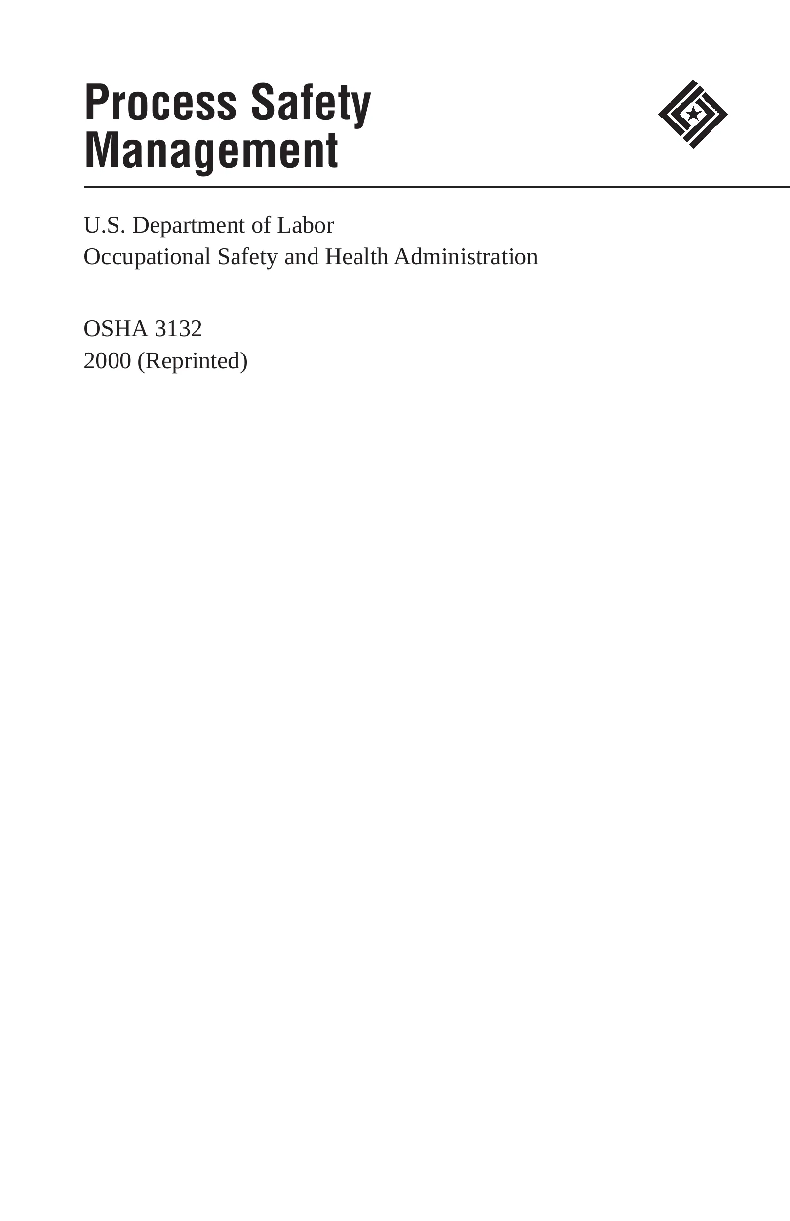 Process Safety Management (OSHA 3132), page 1: Process Safety Management